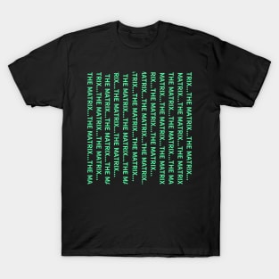 matrix circuit, core matrix T-Shirt